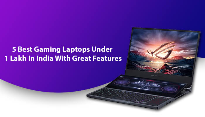 best gaming laptop in India under 1 lakh
