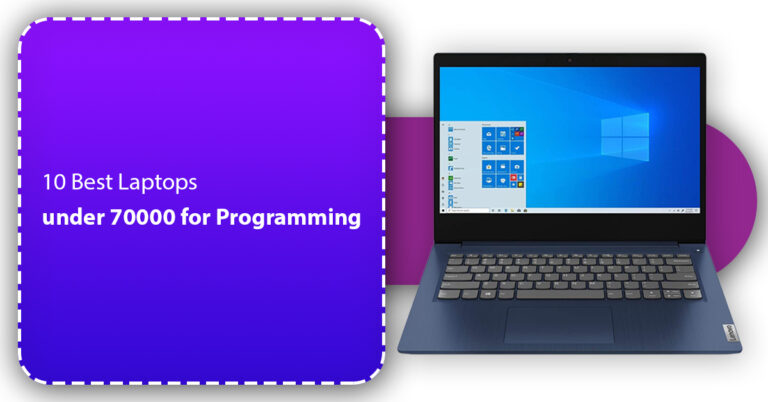 10 Best Laptops under 70000 for Programming